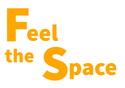 Feel the Space